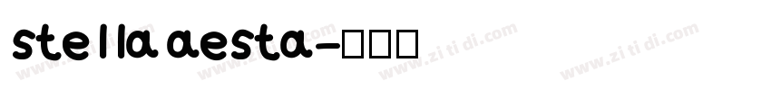 stella aesta字体转换